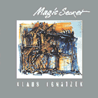 Klaus Ignatzek, Magic Secret (LP)