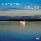 Klaus Gertken – Soirée en août
