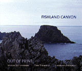 Out of print, Fishland Canyon