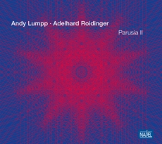 Andy Lumpp · Adelhard Roidinger – Parusia II