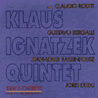 Klaus Ignatzek Quintet, Today is tomorrow (2-LP Set)
